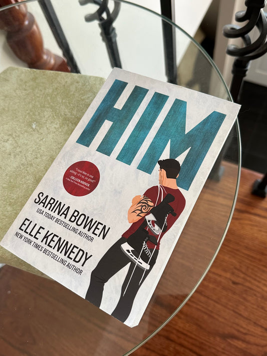 HIM by SARINA BOWEN and ELLE KENNEDY