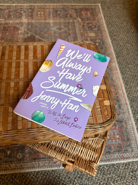 “We’ll Always Have Summer” by Jenny Han